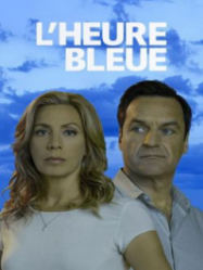 L’heure bleue saison 3 épisode 10