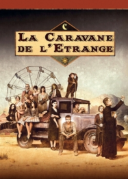 La Caravane de l'étrange streaming