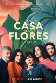 La casa de las flores streaming