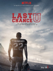 Last Chance U streaming