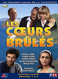 Les Coeurs brûlés streaming