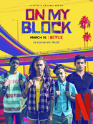 On My Block Saison 1 en streaming français