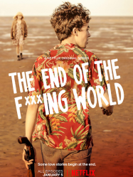 The End Of The F***ing World streaming