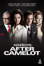 The Kennedys: After Camelot streaming