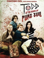 Todd and the Book of Pure Evil streaming