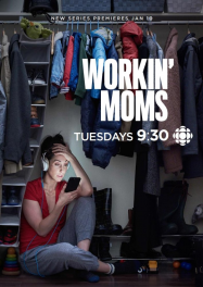 Workin' Moms streaming