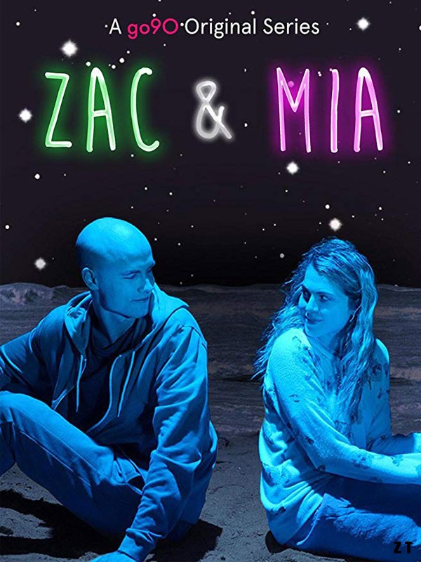 Zac & Mia saison 1 épisode 1